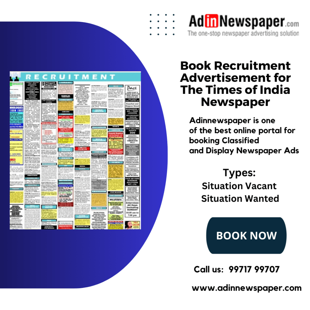 The Benefits of Publishing Recruitment Advertisement for The Times of India&nbsp;Newspaper