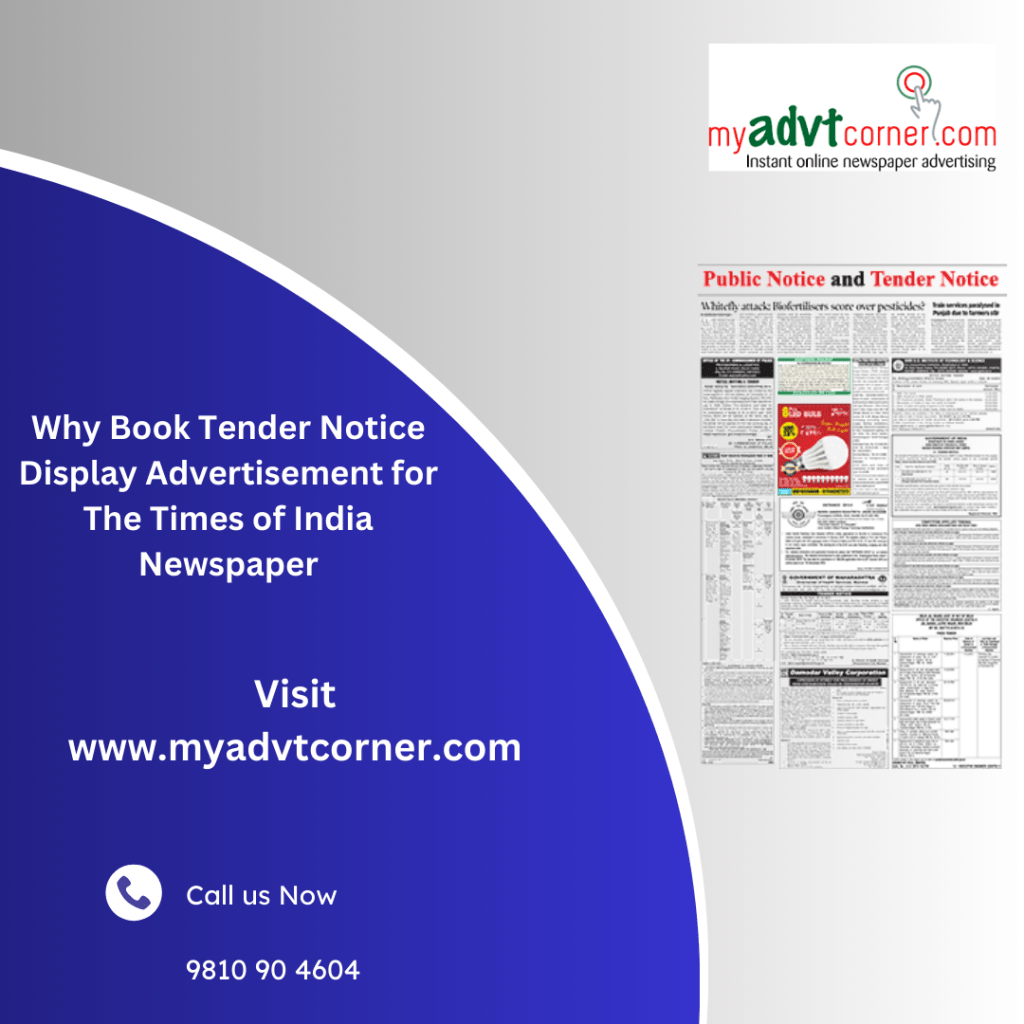 Why Book Tender Notice Display Advertisement for The Times of India&nbsp;Newspaper