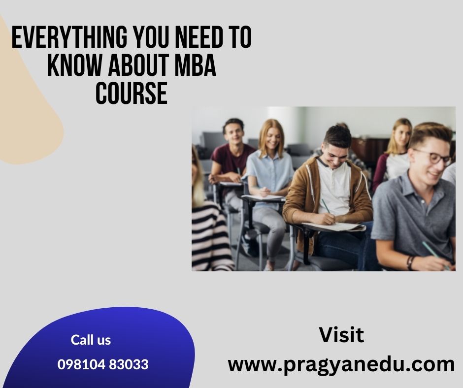 Everything You Need to Know About MBA Course