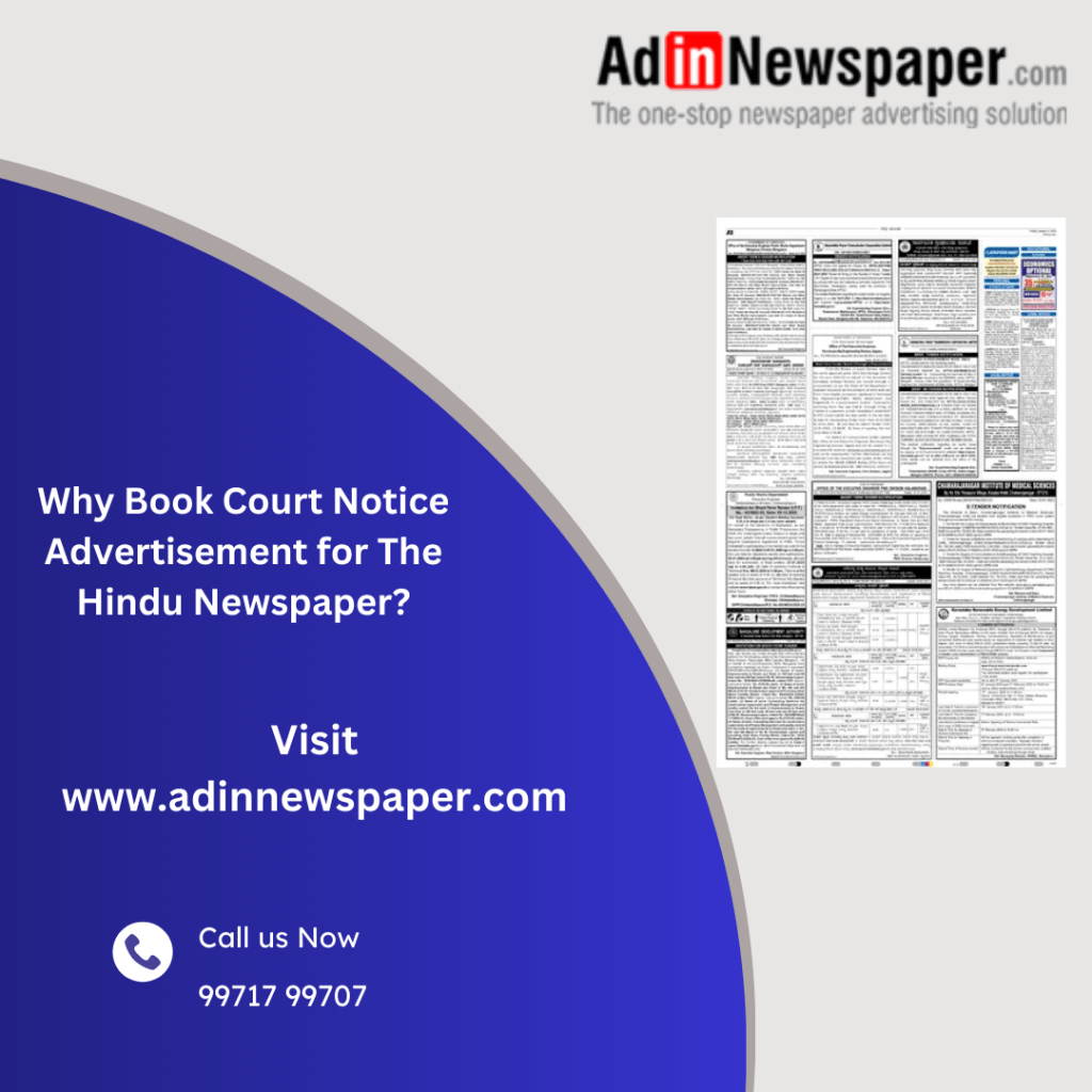 Why Book Court Notice Advertisement for The Hindu&nbsp;Newspaper?