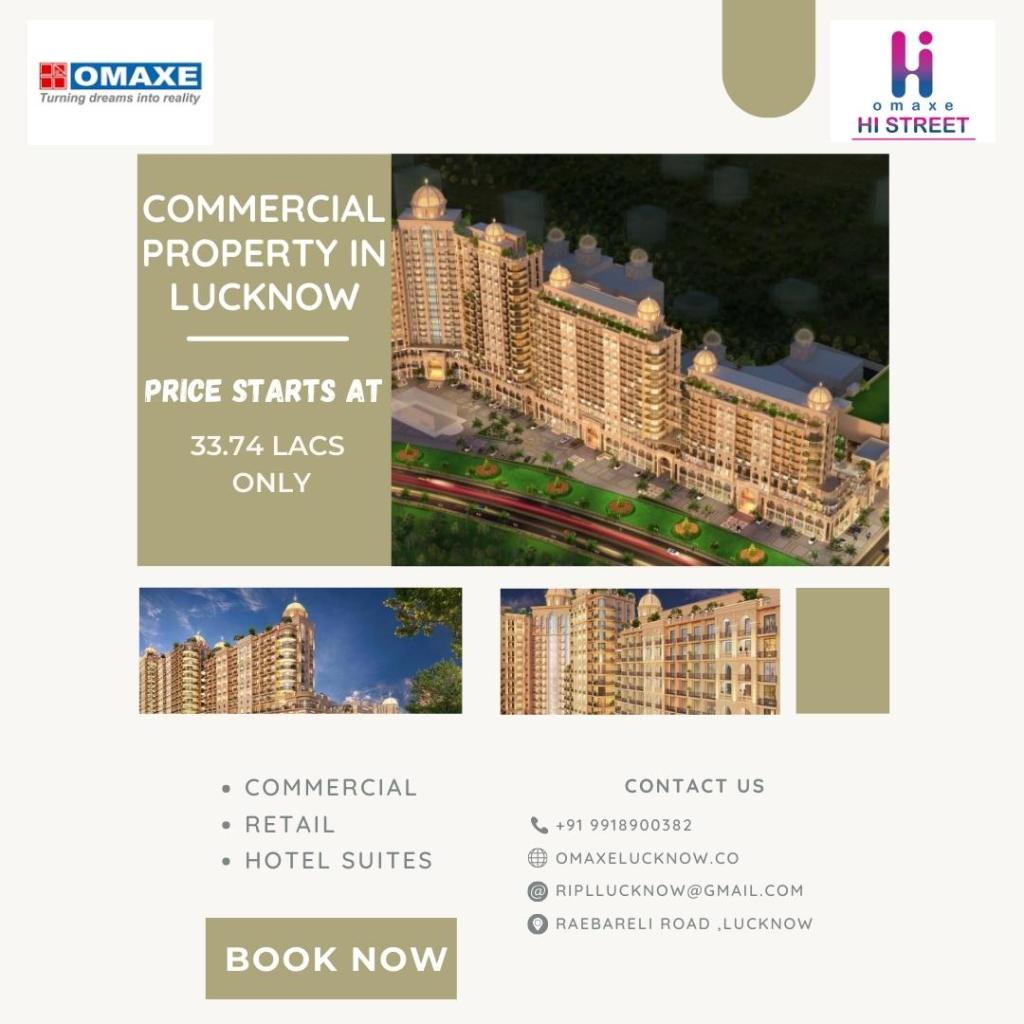 What are the benefits of investing in commercial property ‘Omaxe Hi Street&nbsp;Lucknow’