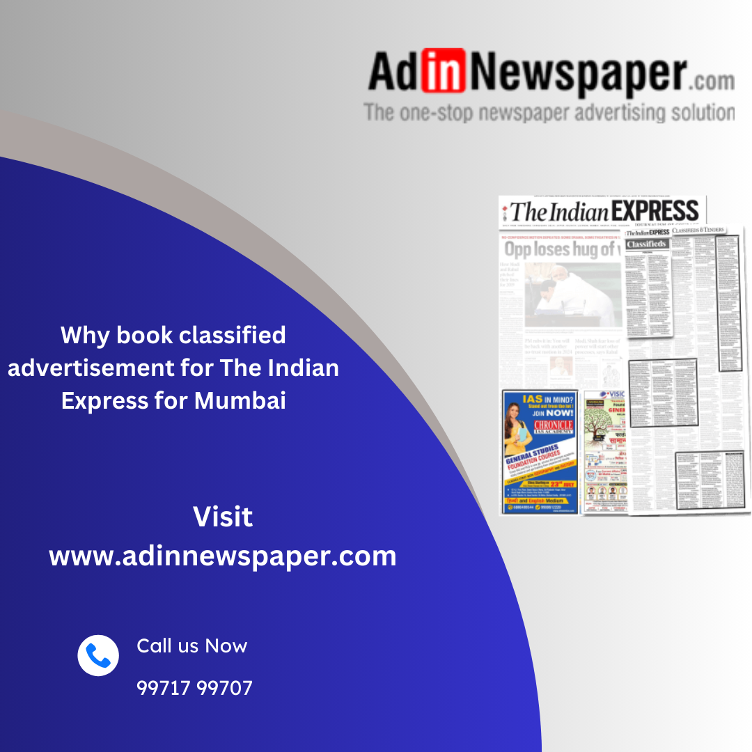 Why book classified advertisement for The Indian Express for Mumbai ...