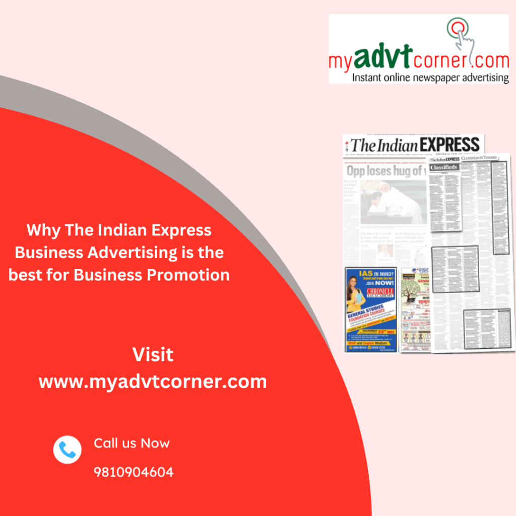 Why The Indian Express Business Advertising is the best for Business&nbsp;Promotion