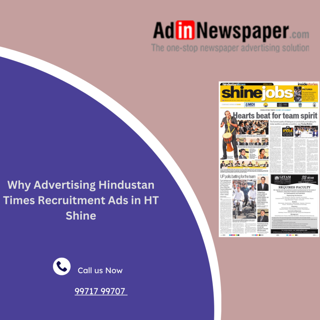 Why Advertising Hindustan Times Recruitment Ads in HT&nbsp;Shine