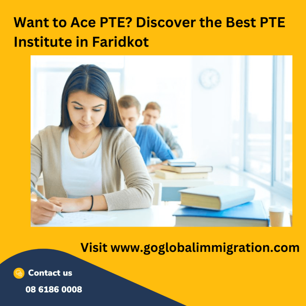 Want to Ace PTE? Discover the Best PTE Institute in&nbsp;Faridkot