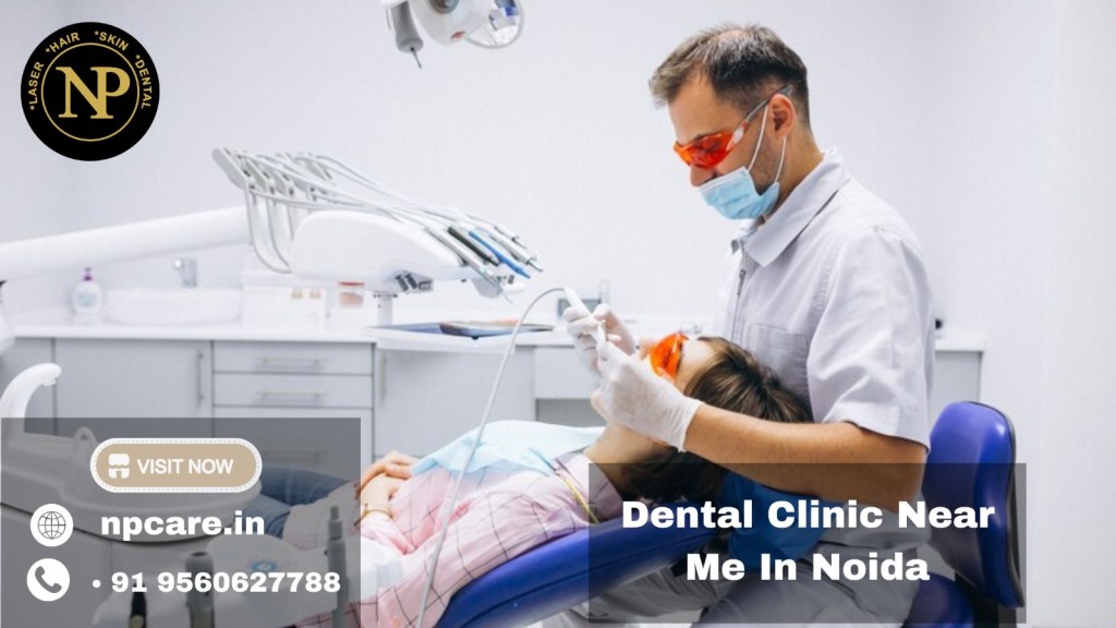 Importance of the Best Dentist in Noida Uttar Pradesh