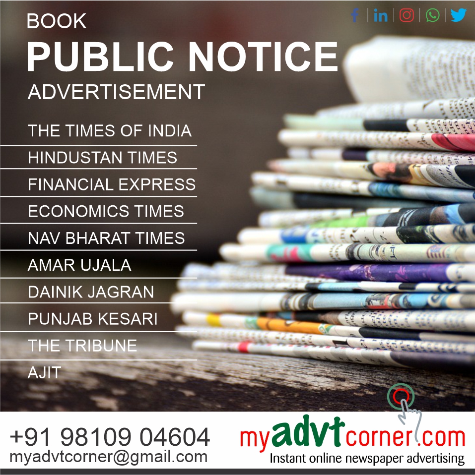 Public Notice Advertisement in Any Newspaper: A Guide by&nbsp;Myadvtcorner