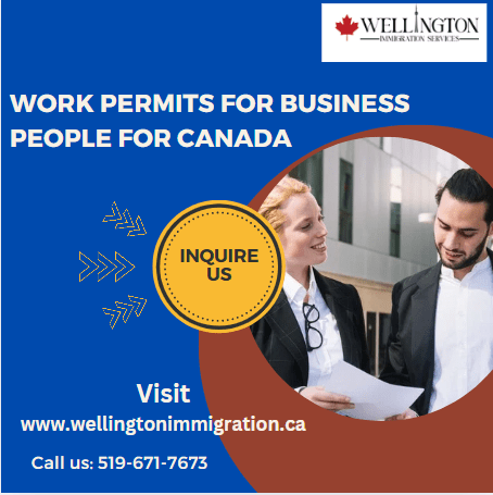 Work Permits for Business People for Canada: Your Guide to&nbsp;Success
