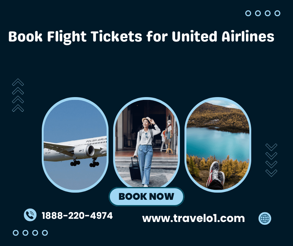 Cheap International Air Tickets Made Easy with Travelo1: Book United Airlines Flights Online&nbsp;Today!