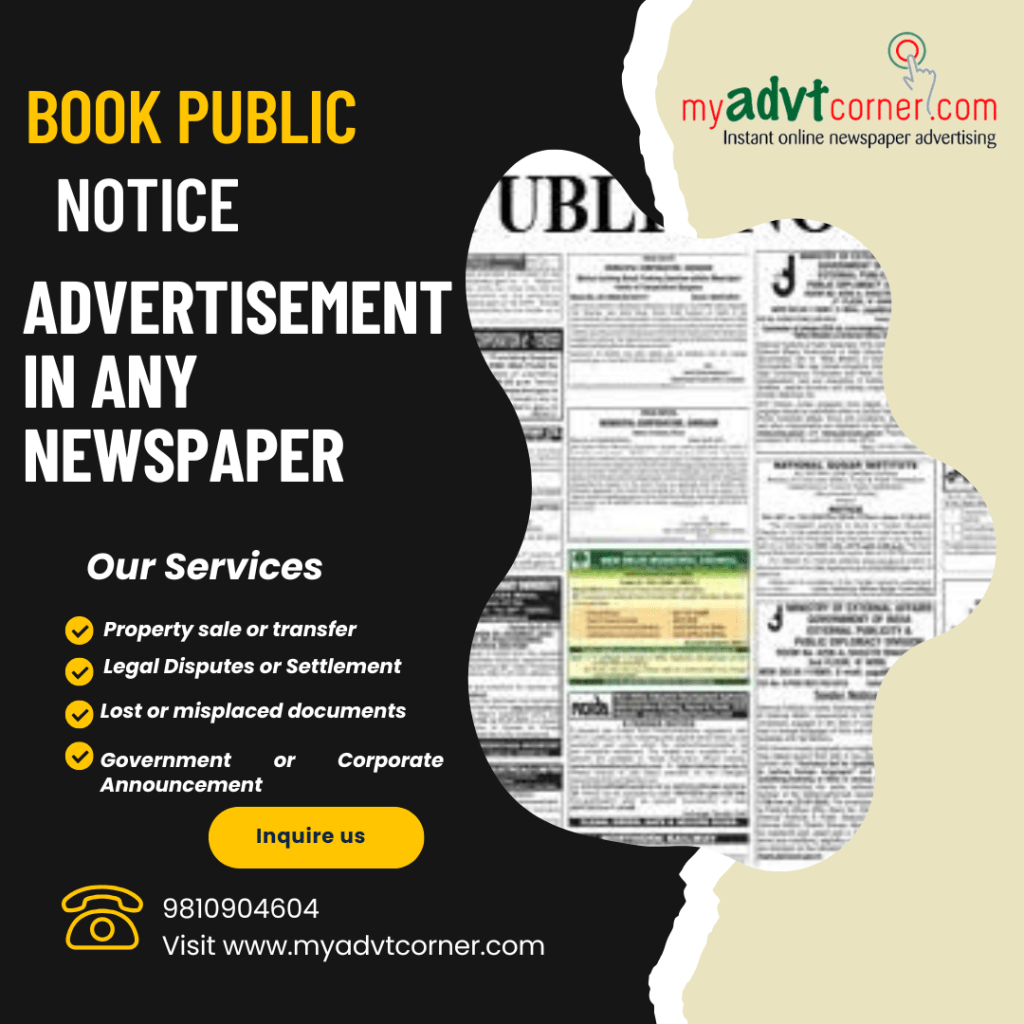 Why publish notice advertisement in any Indian&nbsp;Newspapers?